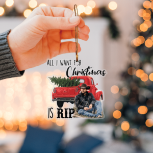 All I Want For Christmas Is Rip Custom Meca Ornament product photo 5