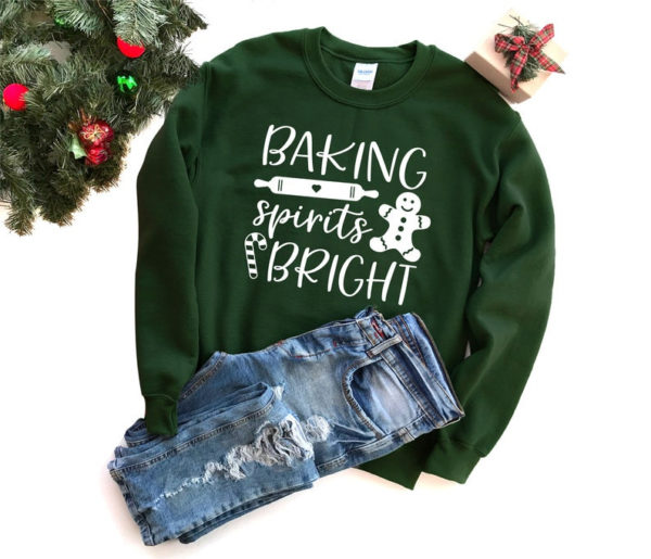 Baking Spirits Bright Christmas Sweatshirt Sweatshirt Forest Green S