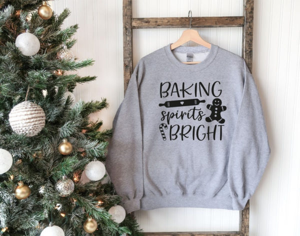 Baking Spirits Bright Christmas Sweatshirt Sweatshirt Sport Grey S