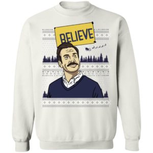 Believe Ugly Christmas Shirt Z65 Crewneck Pullover Sweatshirt White S
