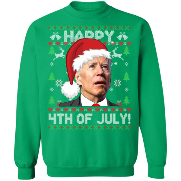 Biden Happy 4th Of July Christmas Sweatshirt Crewneck Sweatshirt Irish Green S