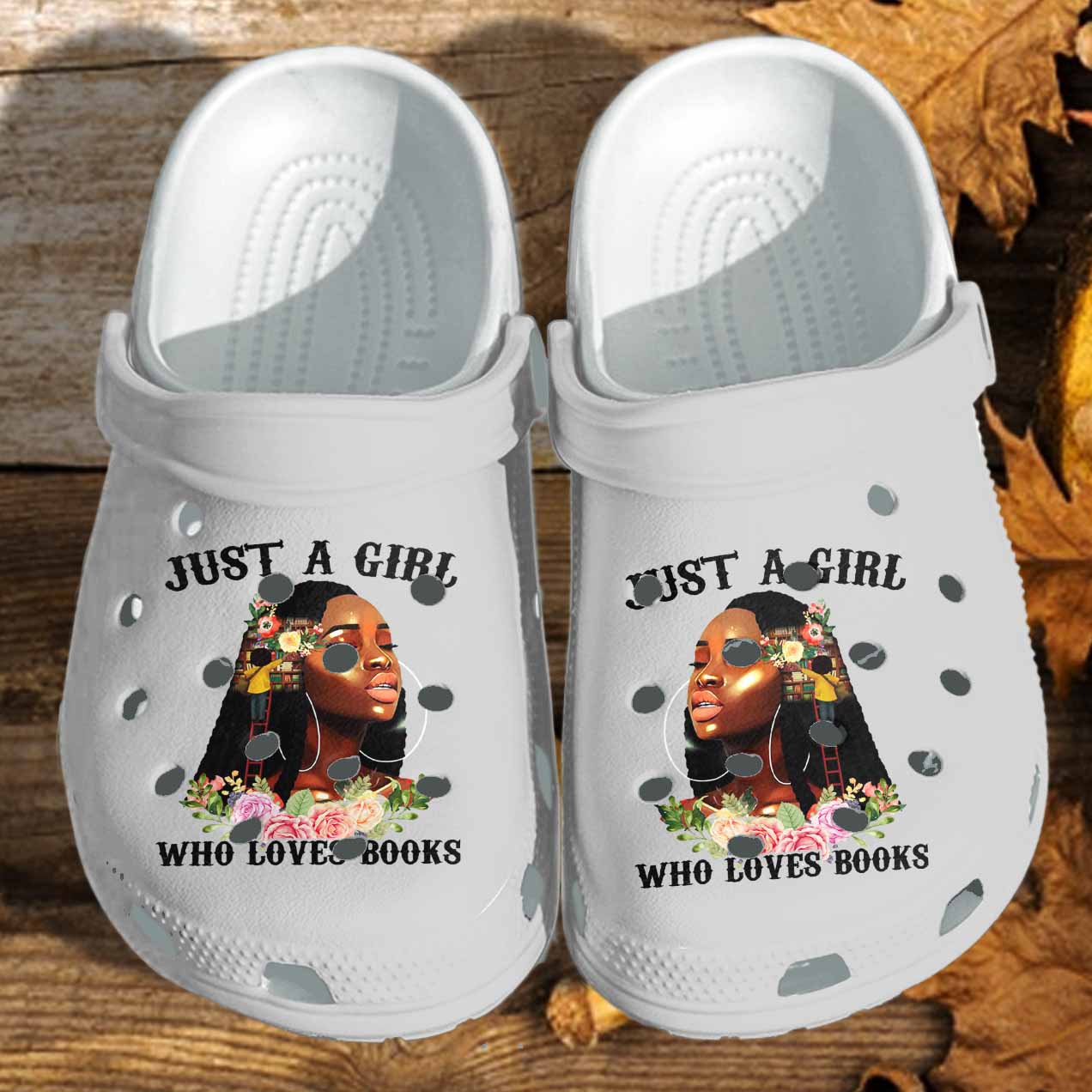 Black Girl Who Loves Book Clog Shoes For Birthday - Black Queen Books Flower Clog Shoes For Daughter