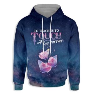 Butterfly To Teach Is To Touch A Life Forever 3D Hoodie 3D Hoodie Navy Blue S