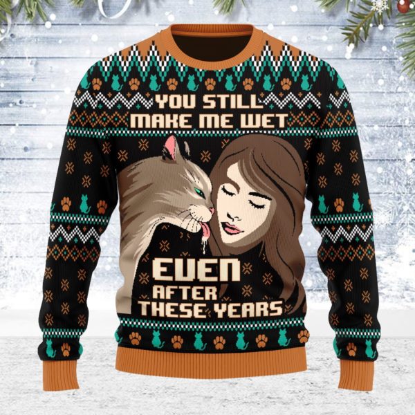 Cat And Girl You Still Make Me Wet Even After All These Years Christmas 3D Sweater AOP Sweater Black S