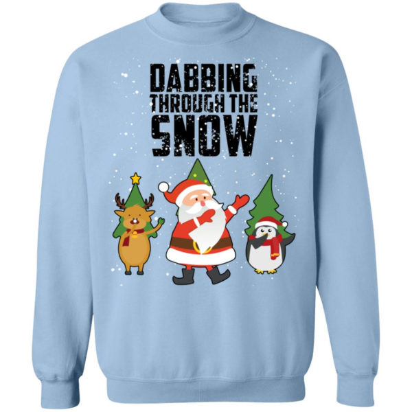 Dabbing Through The Snow Santa Christmas Shirt Crewneck Pullover Sweatshirt Light Blue S