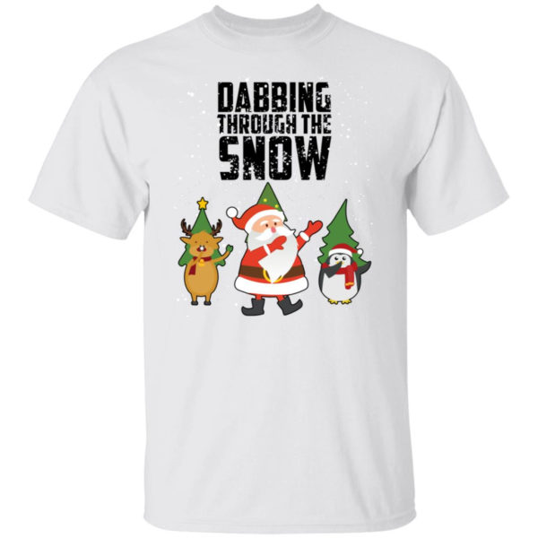 Dabbing Through The Snow Santa Christmas Shirt Unisex T-Shirt White S