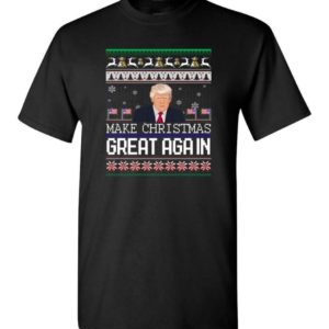 Donald Trump American Flag Make Christmas Great Again Christmas Shirt Unisex T-Shirt Black S