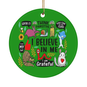 I Believe In Me Funny Christmas Circle Ornament Circle Ornament Irish Green 1-pack