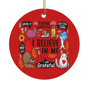 I Believe In Me Funny Christmas Circle Ornament Circle Ornament Red 1-pack