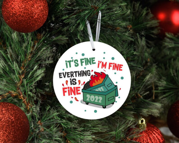 It's Fine I'm Fine Everthing Is Fine Christmas Circle Ornament product photo 1