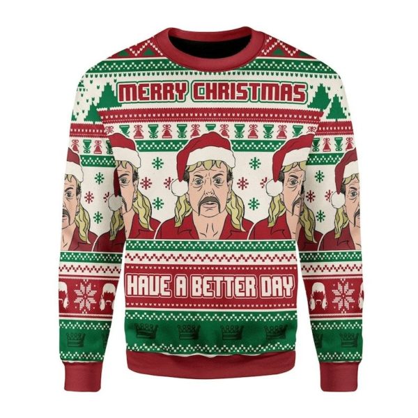 Joe Exotic Merry Christmas Have A Better Day Sweater AOP Sweater Red S