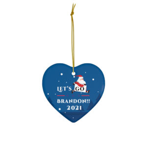 Let’s Go Brandon 2021 Christmas Ceramic Ornaments Heart One Size