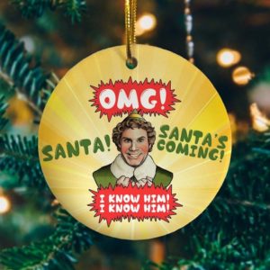 Santa's! Coming I Know Him! Elf Circle Ornament Circle Ornament Gold 1-pack