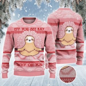 Sloth Yoga Elf You See Kay Why Oh You Christmas Sweater AOP Sweater Pink S