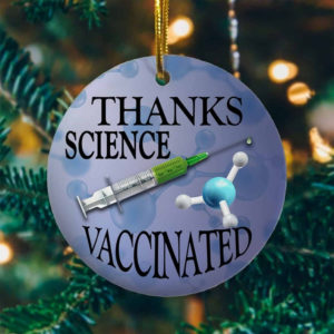 Thanks Science Vaccinated Christmas Circle Ornament product photo 1