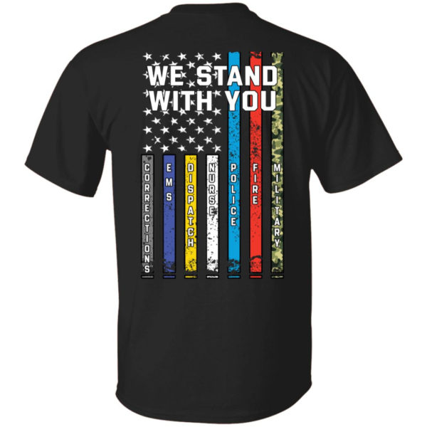Thin Line We Stand With You Shirt Unisex T-Shirt Black S