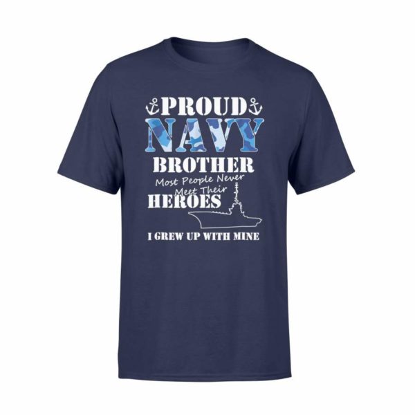 US Military Proud Navy Brothers I Grew Up With Mine T Shirt Product Photo