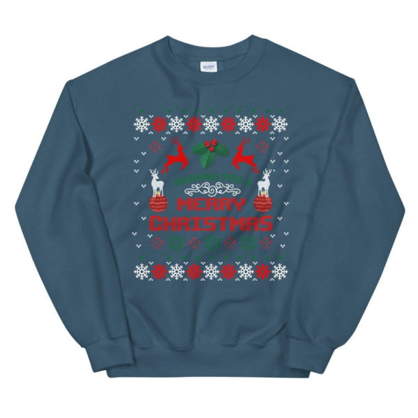 Wishing You A Merry Christmas Funny Christmas Sweatshirt Sweatshirt Indigo Blue S