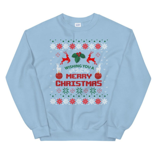 Wishing You A Merry Christmas Funny Christmas Sweatshirt Sweatshirt Light Blue S