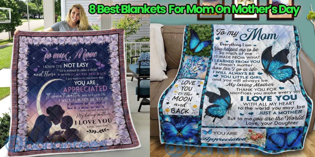 6 Best Blankets To Make A Great Gift For Mom On Mother’s Day