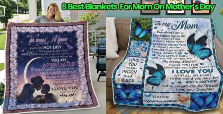 6 Best Blankets To Make A Great Gift For Mom On Mother’s Day