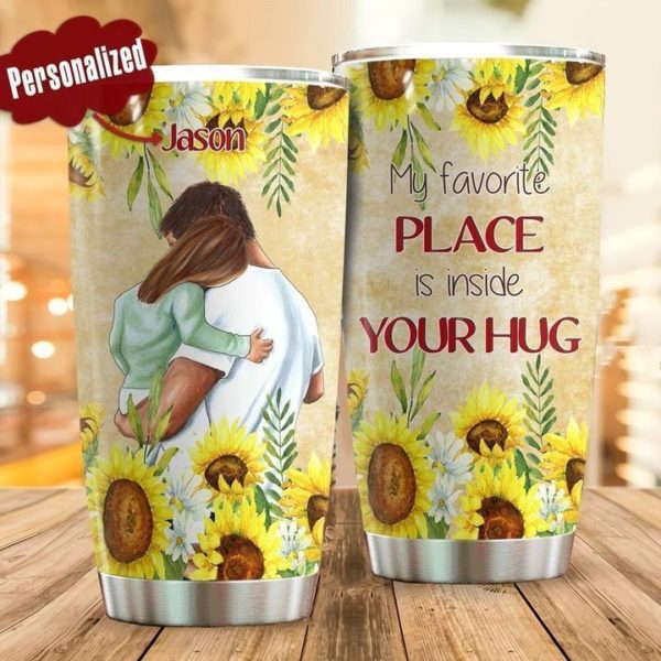 Custom Name Gift For Dad Sunflower Dad A Favorite Place Is Inside Your Hug Tumbler Product Photo