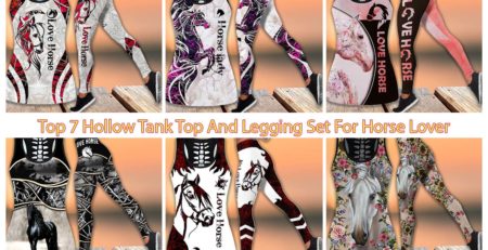 Top 7 Hollow Tank Top And Legging Set For Horse Lover
