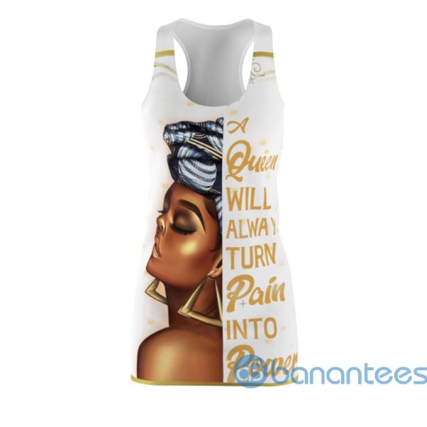 African A Queen Will Always Turn Pain Into Power White Racerback Dress For Women Product Photo