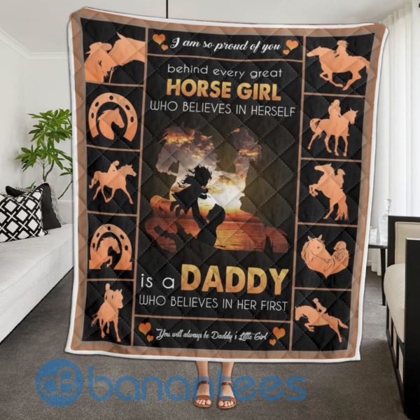 Behind Every Great Horse Girl Is A Daddy Quilt Blanket Quilt Product Photo