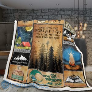 Camping And Into The Forest I Go To Lose My Mind And Find My Soul Sherpa Blanket Product Photo
