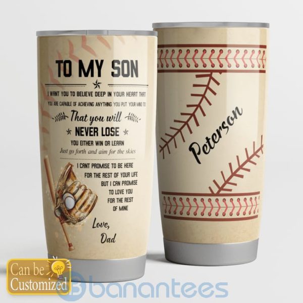 Custom Name Gift For Dad Baseball You Will Never Lose Tumbler Product Photo