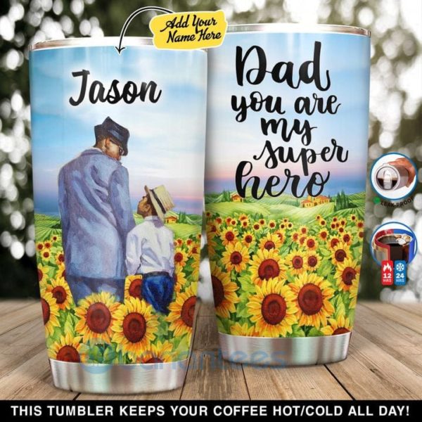 Custom Name Gift For Dad Dad You Are My Superhero Sunflower Tumbler Product Photo