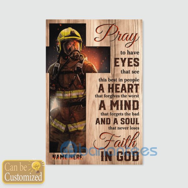 Customized Pray To Have Eyes That See This Best In People A Heart Wall Art Canvas Product Photo