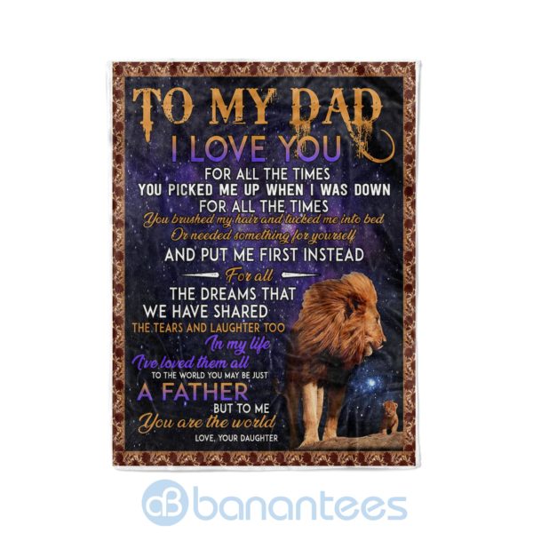 Dad To Daughter I Lover You For All The Times Fleece Lion Blanket Product Photo