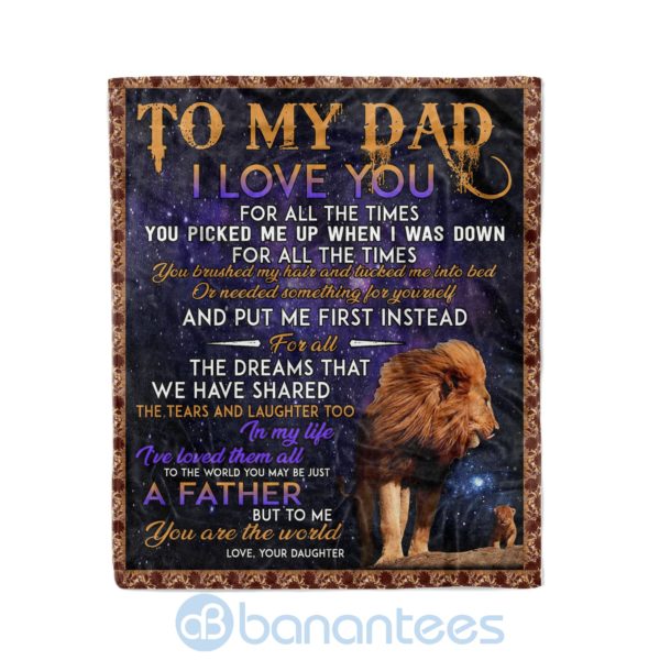 Dad To Daughter I Lover You For All The Times Fleece Lion Blanket Product Photo