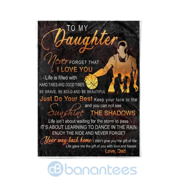 Dad To Daughter Sunshine Never Forgret That I Love You Fleece Basketball Blanket Product Photo
