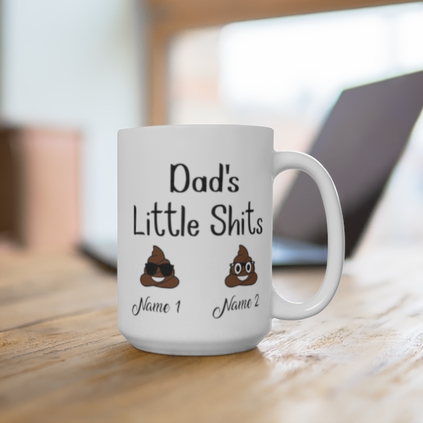 Dad's Little Shits Personalized Name Ceramic Mugs Style: Mug 15oz, Color: White