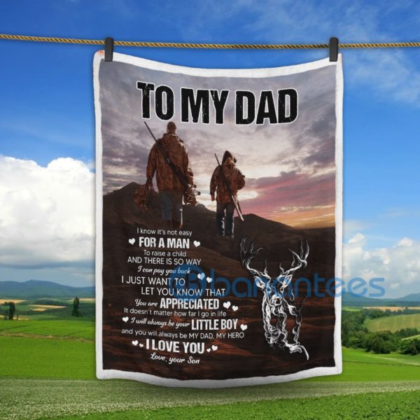 To My Dad I Love You Your Son Deer Hunting Sherpa Blanket Product Photo