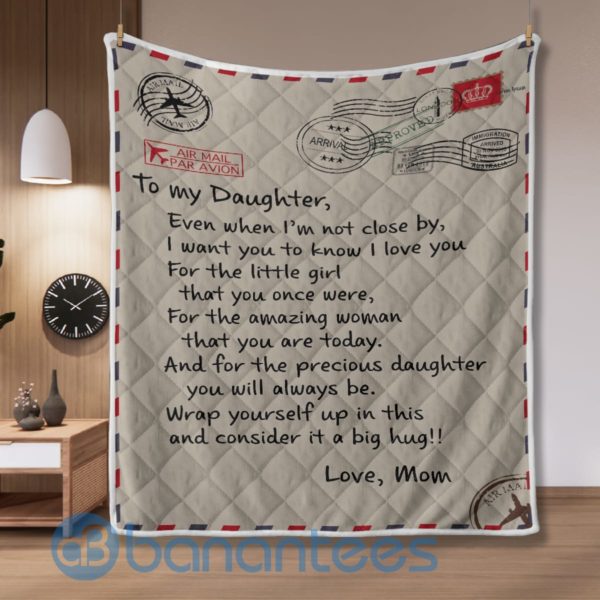 To My Daughter From Mom Air Mail Blanket Quilt Product Photo
