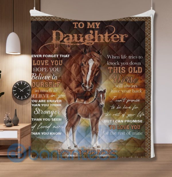 To My Daughter When Life Tries To Knock You Do Horse Quilt Blanket Quilt Product Photo