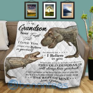 To My Grandson Never Forget That I Love You Dinosaur Quilt Blanket Quilt Product Photo