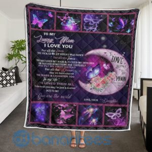 To My Loving Mom I Love You Butterfly Blanket Quilt Product Photo
