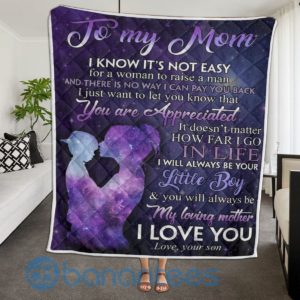 To My Mom I Will Always Be Your Little Boy Blanket Quilt Product Photo