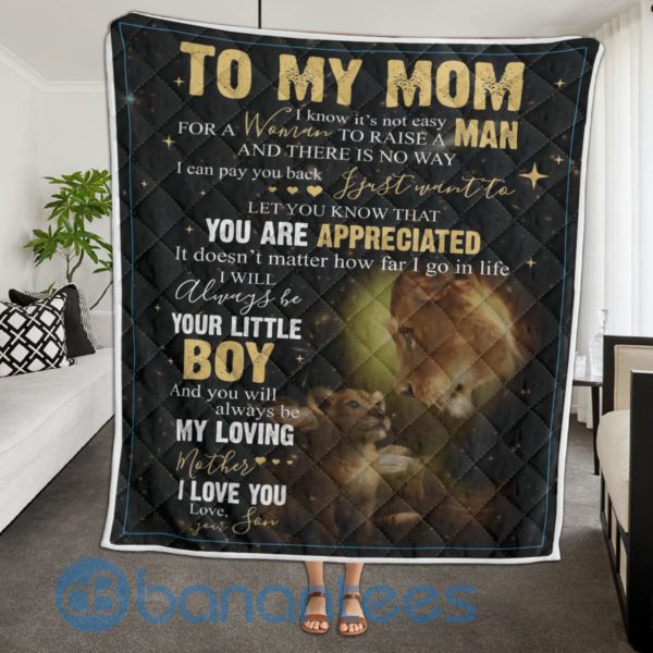 To My Mom I Will Always Be Your Little Boy Lion Blanket Quilt Product Photo