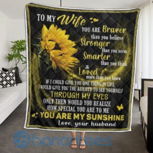 To My Wife You Are My Sunshine Quilt Blanket Product Photo
