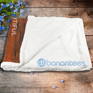 To The Beautiful Woman I Love I Love You Still Sherpa Blanket Product Photo