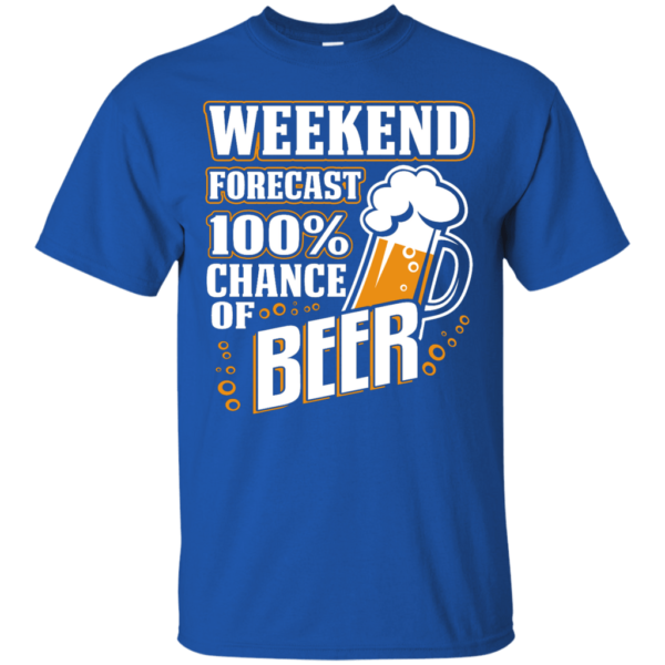 Weekend Forecast 100% Chance of Beer Long Sleeve Hoodie T Shirt Product Photo