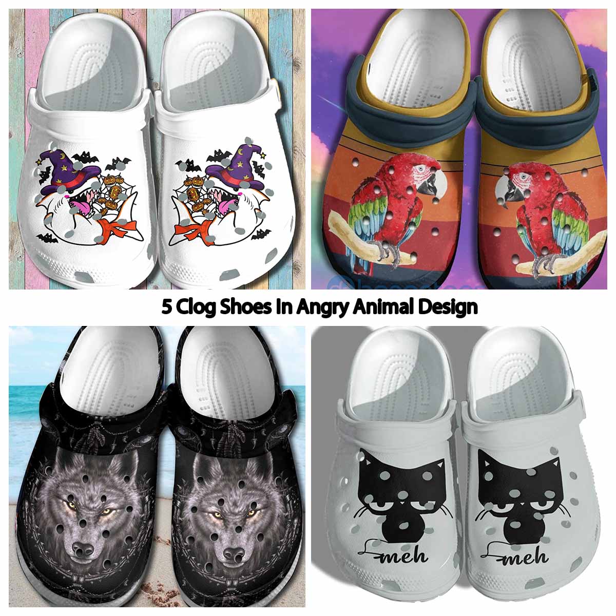 5 Clog Shoes In Angry Animal Design