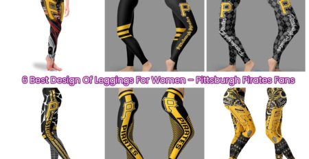 6 Best Design Of Leggings For Women – Pittsburgh Pirates Fans