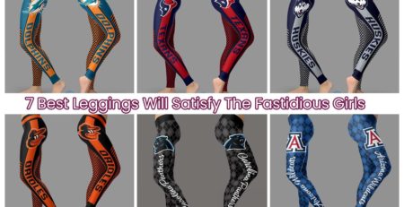 7 Best Leggings Will Satisfy The Fastidious Girls